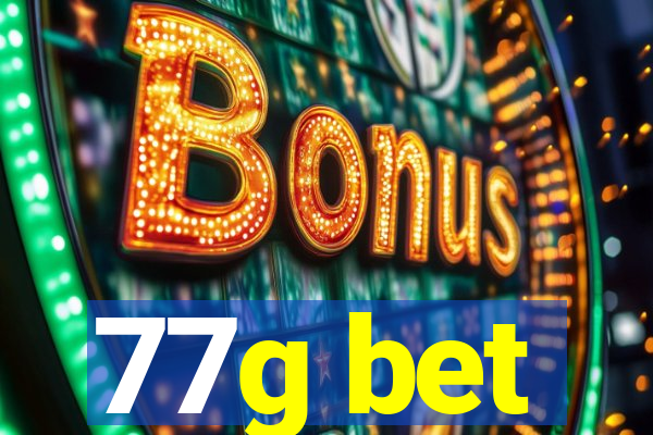 77g bet